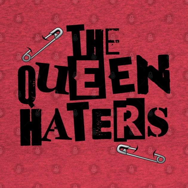 The Queen Haters - SCTV by Pop Fan Shop